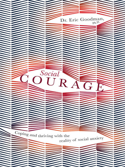Title details for Social Courage by Eric Goodman - Wait list
